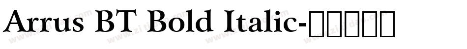 Arrus BT Bold Italic字体转换